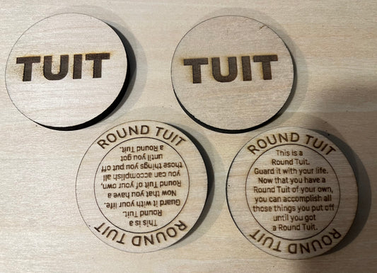 Round Tuit's